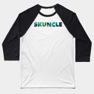 SKUNCLE DOPE Baseball T-Shirt